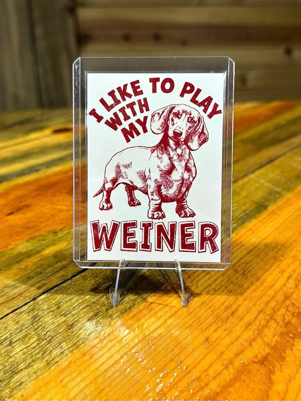 Wiener Dog Custom Novelty Card